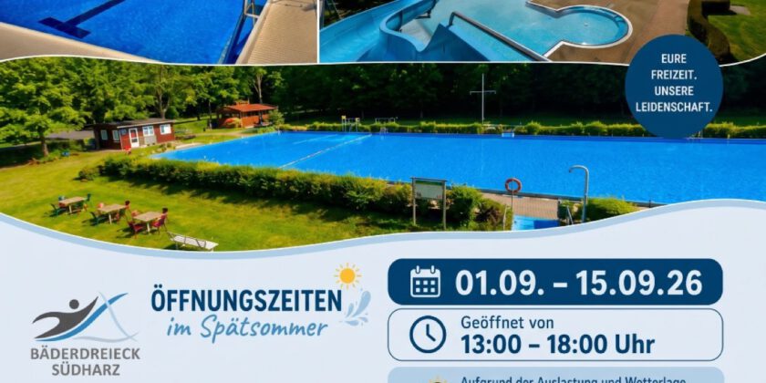 Bäderdreieck Südharz: Im Spätsommer nur 13–18 Uhr